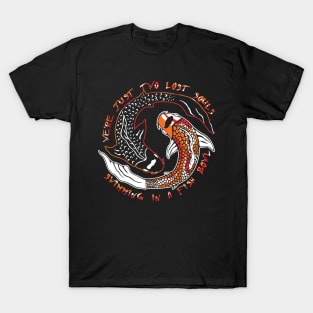 We're Just Two Lost Soul Swimming in Fish Bowl / Wish You We're Here T-Shirt